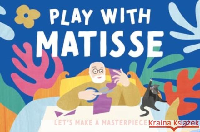 Play with Matisse Alice Harman 9780500421031 Thames & Hudson Ltd