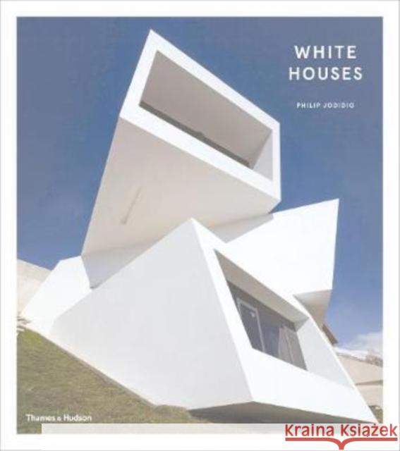 White Houses Philip Jodido 9780500519837 Thames & Hudson