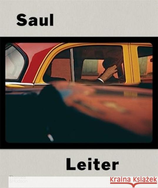 Saul Leiter: The Centennial Retrospective Michael Parillo 9780500545577 Thames & Hudson Ltd