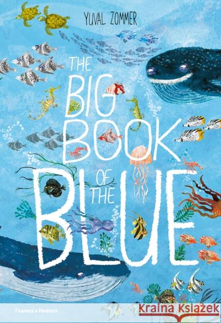 The Big Book of the Blue Zommer, Yuval 9780500651193