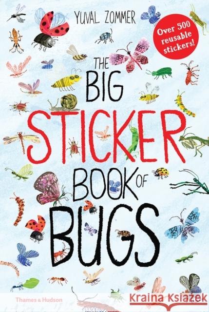 The Big Sticker Book of Bugs Zommer, Yuval 9780500651346