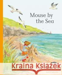 Mouse by the Sea: A Holiday in Nature Alice Melvin 9780500653654 Thames & Hudson Ltd