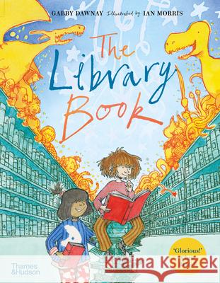 The Library Book Gabby Dawnay 9780500660157