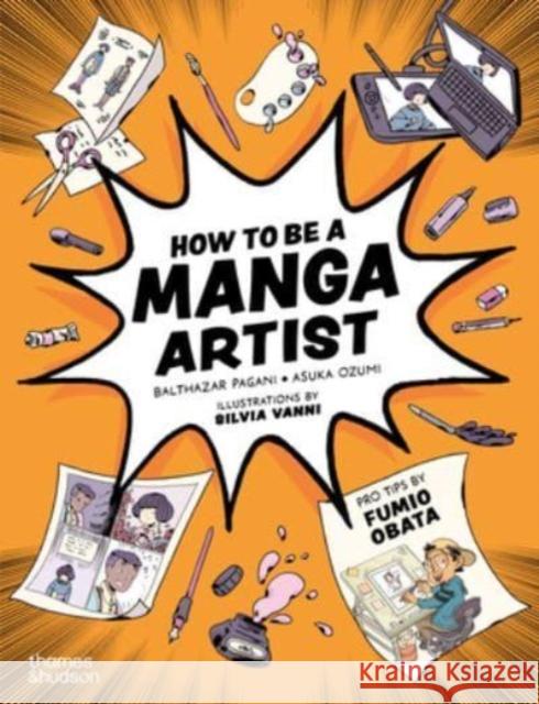 How to be a Manga Artist Asuka Ozumi 9780500660294 Thames & Hudson Ltd