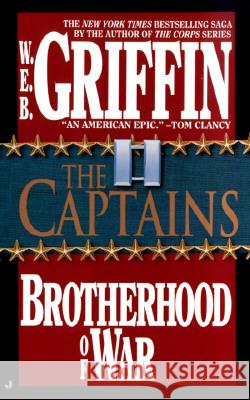 The Captains W. E. B. Griffin 9780515091380 Jove Books