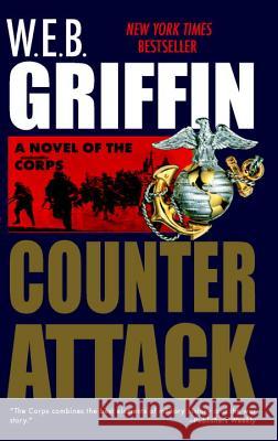 Counterattack W. E. B. Griffin 9780515104172 Jove Books