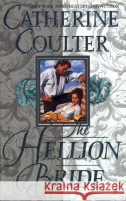 The Hellion Bride Catherine Coulter 9780515109740 Jove Books