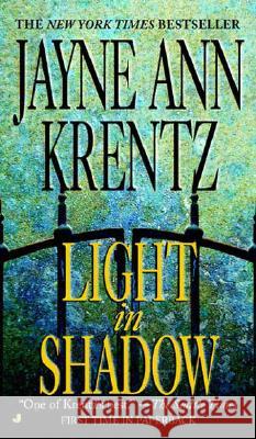 Light in Shadow Jayne Ann Krentz 9780515136180 Jove Books