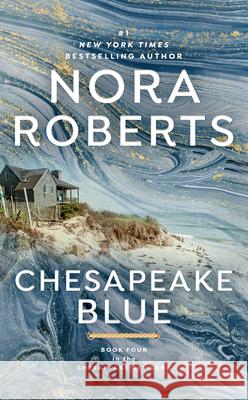 Chesapeake Blue Nora Roberts 9780515136265 Jove Books