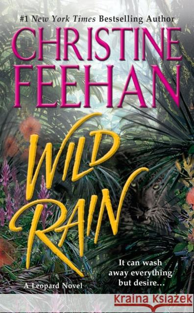 Wild Rain Christine Feehan 9780515136821 Jove Books