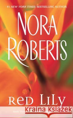 Red Lily Nora Roberts 9780515139402 Jove Books