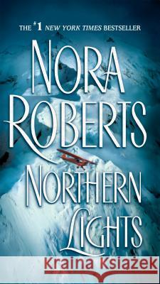 Northern Lights Nora Roberts 9780515139747 Jove Books