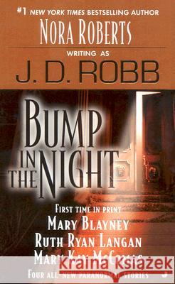 Bump in the Night J. D. Robb Mary Blayney Ruth Ryan Langan 9780515141177 Jove Books