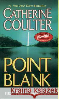 Point Blank Catherine Coulter 9780515141689 Jove Books