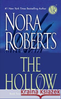 The Hollow Nora Roberts 9780515144598 Jove Books