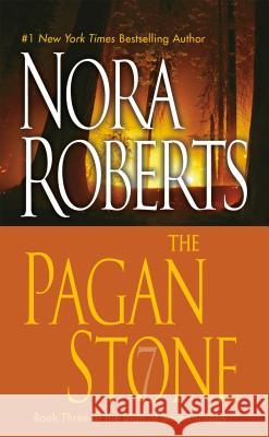 The Pagan Stone Roberts, Nora 9780515144666 JOVE