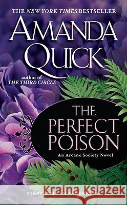 The Perfect Poison Amanda Quick 9780515147773