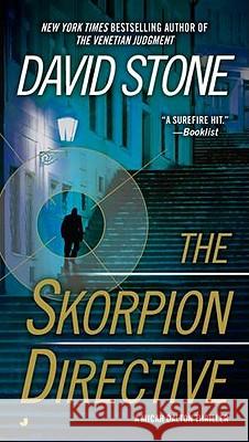 The Skorpion Directive David Stone 9780515149265 Jove Books