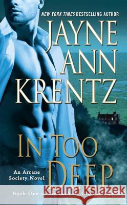 In Too Deep Krentz, Jayne Ann 9780515150261