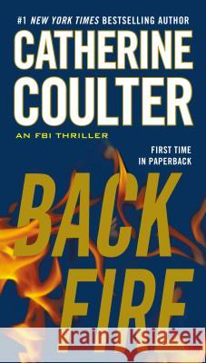 Backfire Catherine Coulter 9780515153019 Jove Books