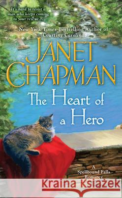 The Heart of a Hero Janet Chapman 9780515153200 Jove Books