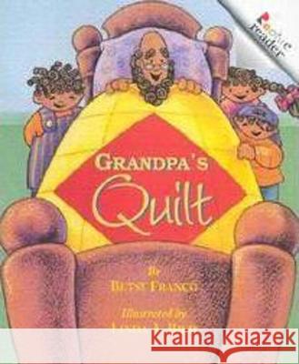 Grandpa's Quilt Betsy Franco-Feeney Linda A. Bild 9780516265513 