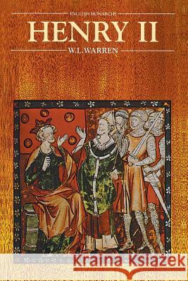 Henry II: Volume 5 Warren, W. L. 9780520034945 University of California Press