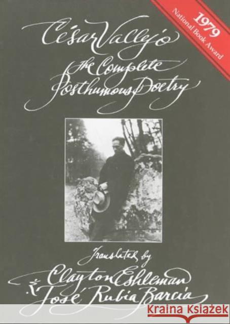 The Complete Posthumous Poetry Cesar Vallejo Jose R. Barcia Clayton Eshleman 9780520040991