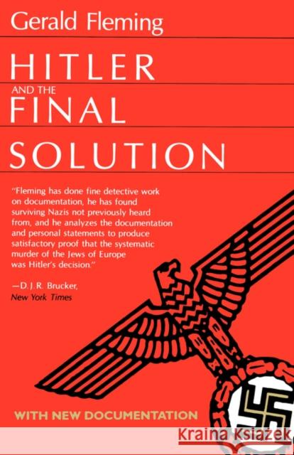 Hitler and the Final Solution Gerald Fleming Saul Friedlander 9780520060227 University of California Press