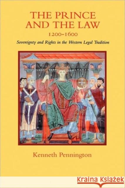 The Prince and the Law Pennington, Kenneth 9780520079953 University of California Press