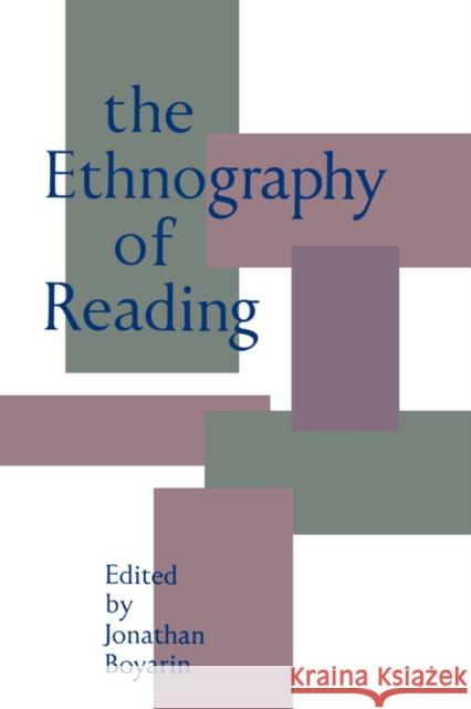 The Ethnography of Reading Jonathan Boyarin 9780520081338