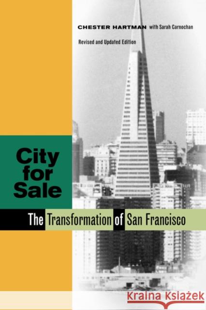 City for Sale: The Transformation of San Francisco Hartman, Chester 9780520086050 University of California Press