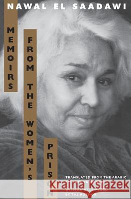 Memoirs from the Women's Prison Nawal E Nawal Sa'dawi Marilyn Booth 9780520088887 University of California Press