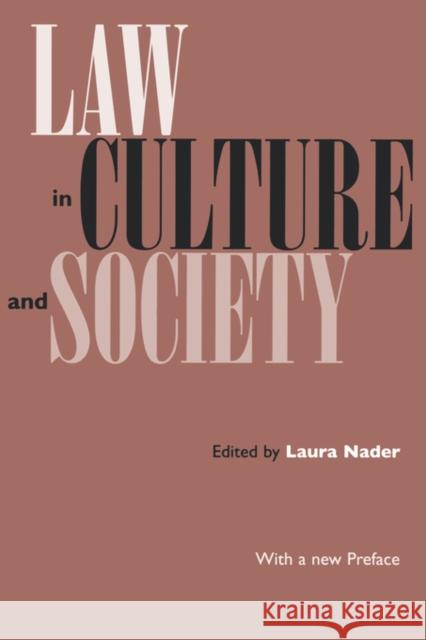 Law in Culture and Society Laura Nader 9780520208339