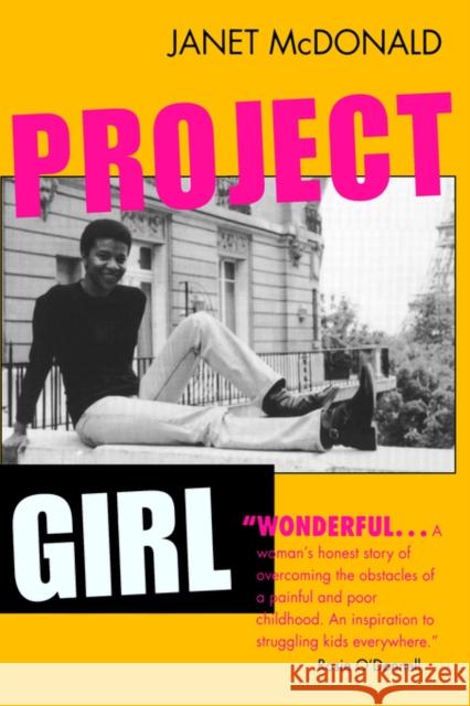 Project Girl Janet McDonald 9780520223455 University of California Press