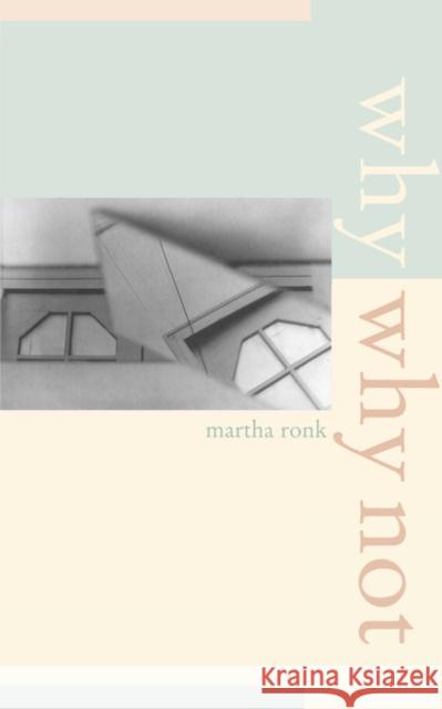 Why/Why Not: Volume 8 Ronk, Martha 9780520238114 University of California Press