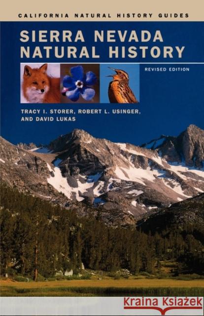 Sierra Nevada Natural History Tracy Irwin Storer Robert L. Usinger David Lukas 9780520240964