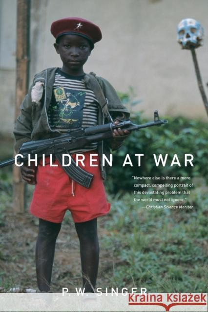 Children at War Peter Warren Singer 9780520248762 University of California Press