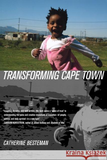 Transforming Cape Town: Volume 19 Besteman, Catherine 9780520256712