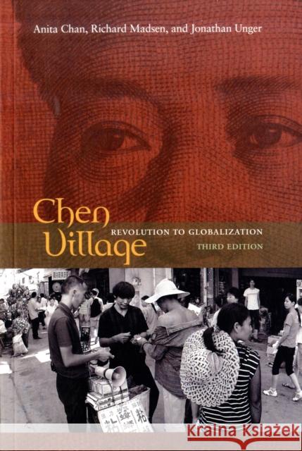 Chen Village: Revolution to Globalization Chan, Anita 9780520259317 University of California Press