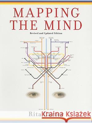 Mapping the Mind Rita Carter 9780520266285 University of California Press