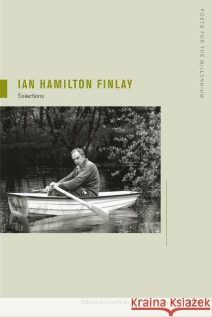 Ian Hamilton Finlay: Selectionsvolume 8 Finlay, Ian Hamilton 9780520270589 University of California Press