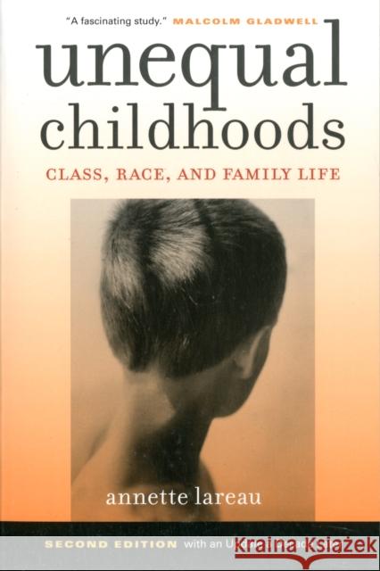 Unequal Childhoods: Class, Race, and Family Life Lareau, Annette 9780520271425 University of California Press