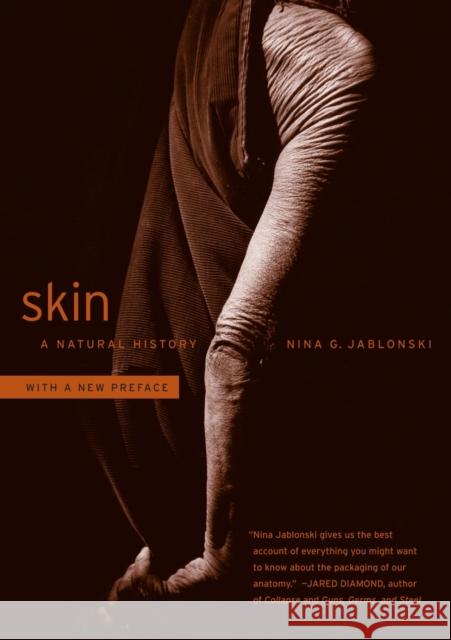 Skin: A Natural History Jablonski, Nina G. 9780520275898