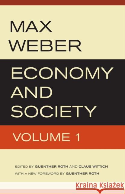 Economy and Society  Weber 9780520280021 0