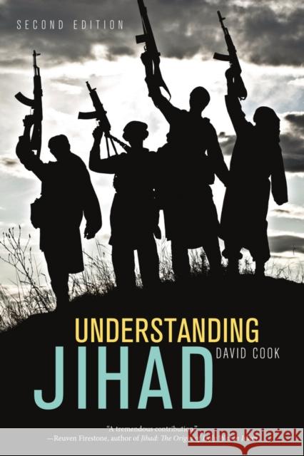 Understanding Jihad Cook, David 9780520287310