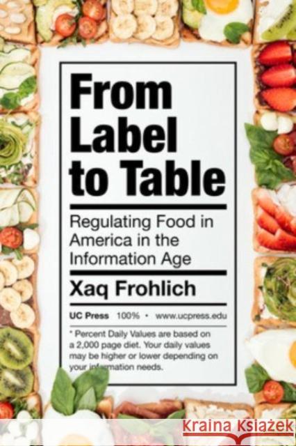 From Label to Table Xaq Frohlich 9780520298804 University of California Press