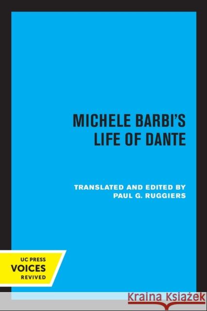 Michele Barbi's Life of Dante Michele Barbi 9780520315273