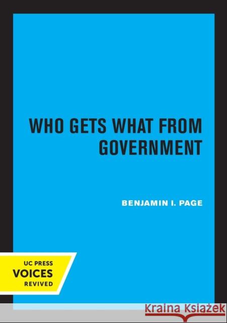 Who Gets What from Government Benjamin I. Page 9780520315488