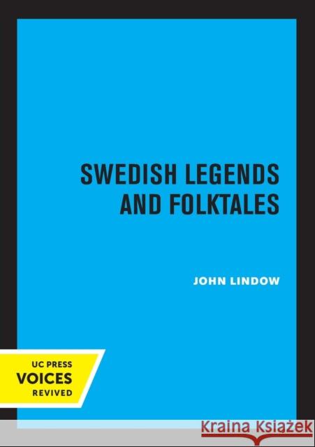 Swedish Legends and Folktales John Lindow 9780520317765